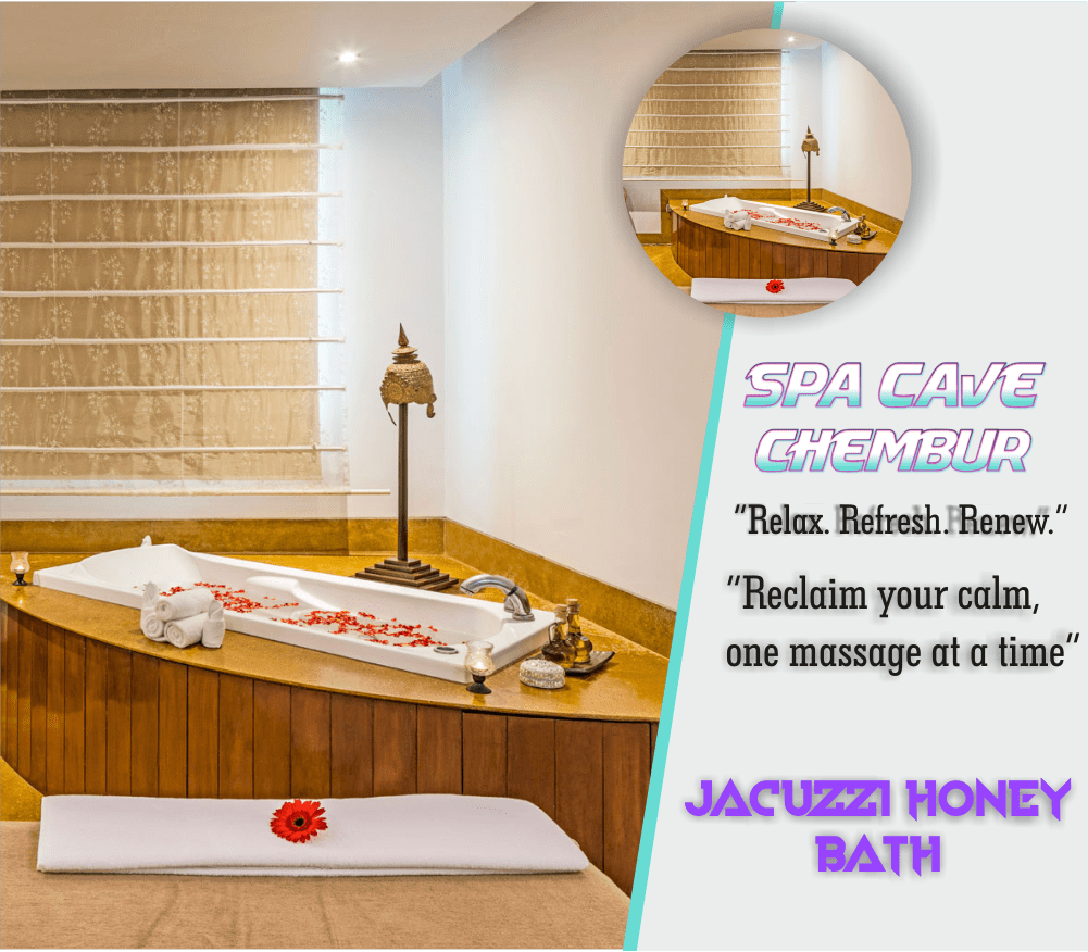 Jacuzzi Honey Bath in Chembur
